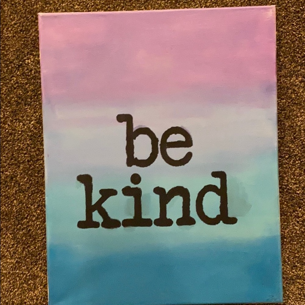 be kind painting